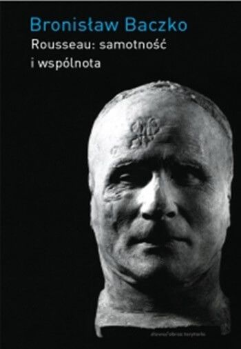 Rousseau: samotność i wspólnota